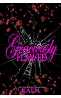 Graciously Flawed