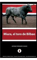 Miura, el toro de Bilbao