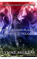 Dragon Planet Romance Trilogy