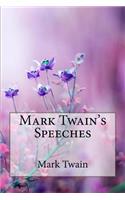 Mark Twain's Speeches Mark Twain