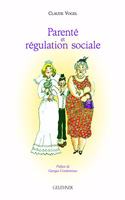 Parente Et Regulation Sociale a Madagascar Et Dans Les Mascareignes