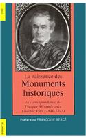 La Naissance Des Monuments Historiques: Correspondance Merimee-Vitet