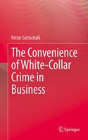 Convenience of White-Collar Crime in Business