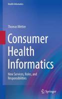 Consumer Health Informatics