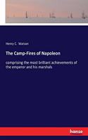 The Camp-Fires of Napoleon