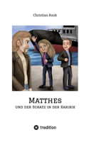 Matthes und der Schatz in der Karibik