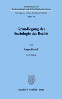 Grundlegung Der Soziologie Des Rechts