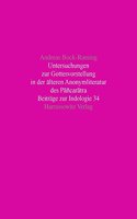 Untersuchungen Zur Gottesvorstellung in Der Alteren Anonymliteratur Des Pancaratra