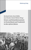 Krisen Und Krisenbewusstsein in Deutschland Und Frankreich in Den 1960er Jahren