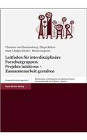 Leitfaden Fur Interdisziplinare Forschergruppen