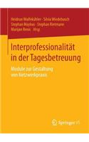 Interprofessionalität in Der Tagesbetreuung