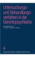 Untersuchungs- Und Behandlungsverfahren in Der Gerontopsychiatrie