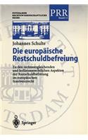 Die Europäische Restschuldbefreiung