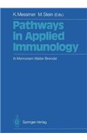 Pathways in Applied Immunology