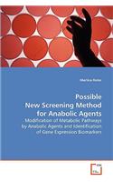Possible New Screening Methods for Anabolic Agents
