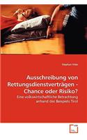 Ausschreibung von Rettungsdienstverträgen - Chance oder Risiko?