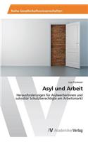 Asyl Und Arbeit