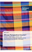 Whose Perspective Counts?