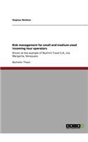 Risk management for small and medium sized incoming tour operators