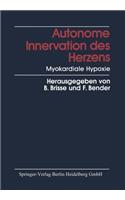 Autonome Innervation Des Herzens Myokardiale Hypoxie