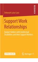Support Work Relationships