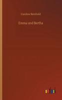 Emma und Bertha
