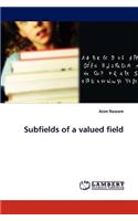 Subfields of a valued field