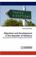 Migration and Development in the Republic of Moldova