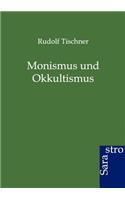 Monismus und Okkultismus
