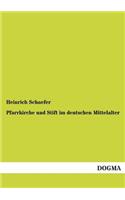 Pfarrkirche und Stift im deutschen Mittelalter