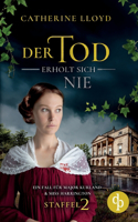Tod erholt sich nie
