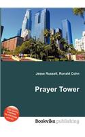 Prayer Tower