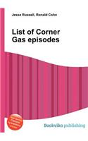 List of Corner Gas Episodes