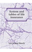 System and Tables of Life Insurance: (English)
