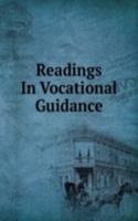 Readings In Vocational Guidance