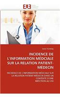 Incidence de l''information M�dciale Sur La Relation Patient-M�decin