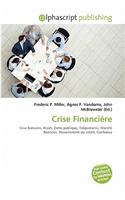 Crise Financiere: (French)