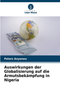 Auswirkungen der Globalisierung auf die Armutsbekämpfung in Nigeria