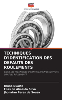 Techniques d'Identification Des Defauts Des Roulements