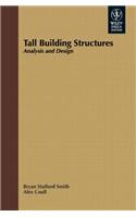 Tall Building Structures: Analysis And Design