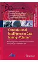 Computational Intelligence in Data Mining - Volume 1