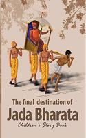 The final destination of Jada Bharatha(A King A Sage A Deer - Part 2)
