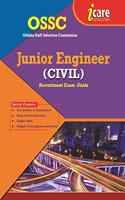 OSSC JUNIOR ENGINEER (CIVIL) [Paperback] I CARE EXPERTS