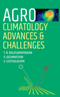 Agro-Climatology Advances And Challenges