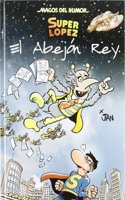 Superlopez. El Abejon Rey (Magos del Humor 148)