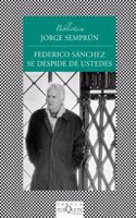 Federico Sanchez Se Despide de Ustedes