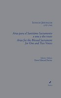 Arias para el Santisimo Sacramento a una y dos voces