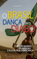 O Brasil Dança Com O Diabo