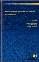 Future Internet Services and Service Architectures