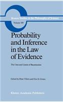 Probability and Inference in the Law of Evidence